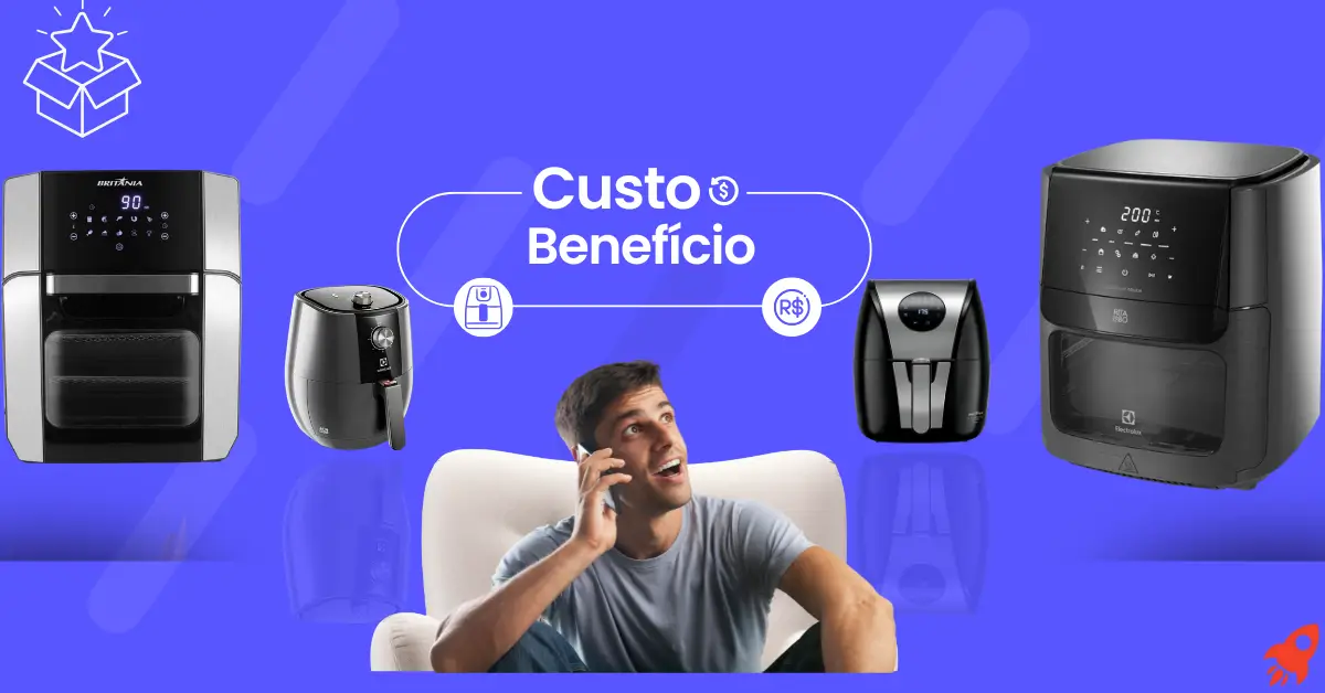 Melhor Air Fryer Custo-Benefício