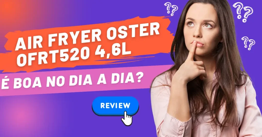 Air Fryer Oster 4.6L OFRT520