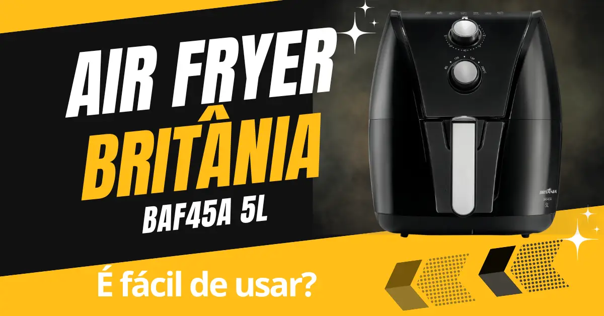 Air Fryer Britânia