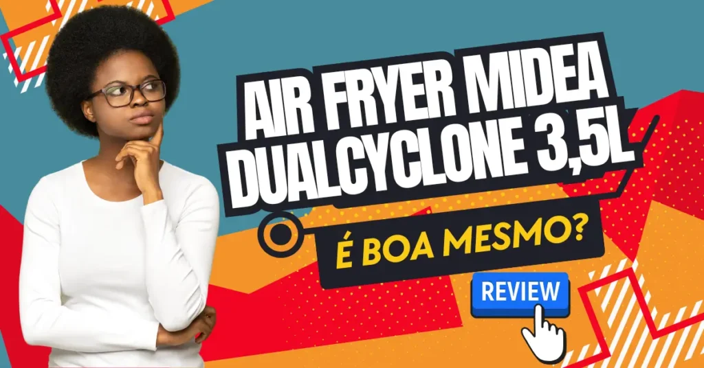 Air Fryer Midea DualCyclone