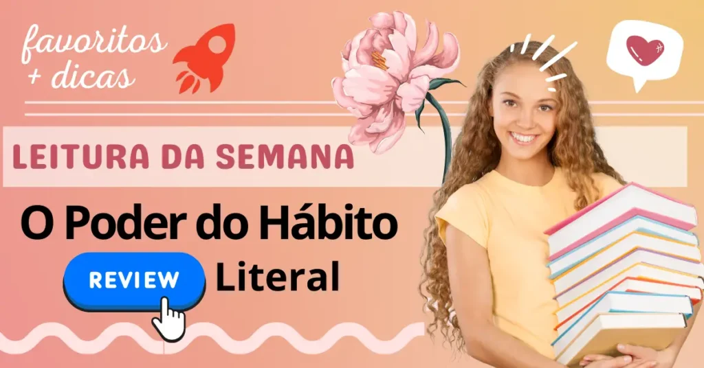 O Poder do Hábito