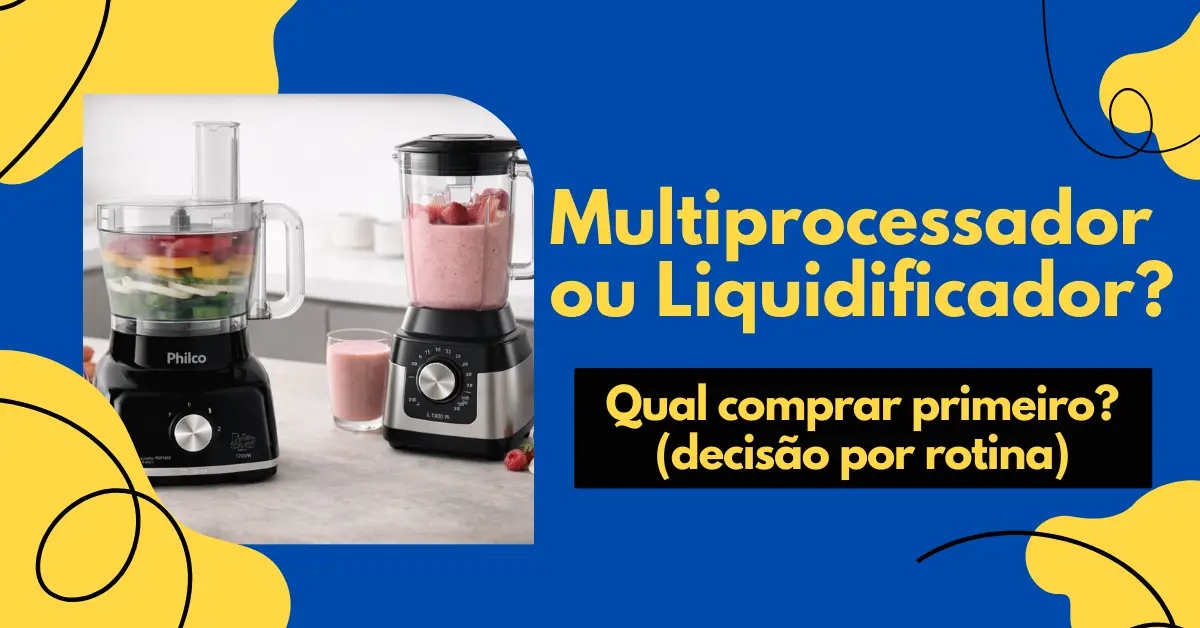 Multiprocessador ou liquidificador