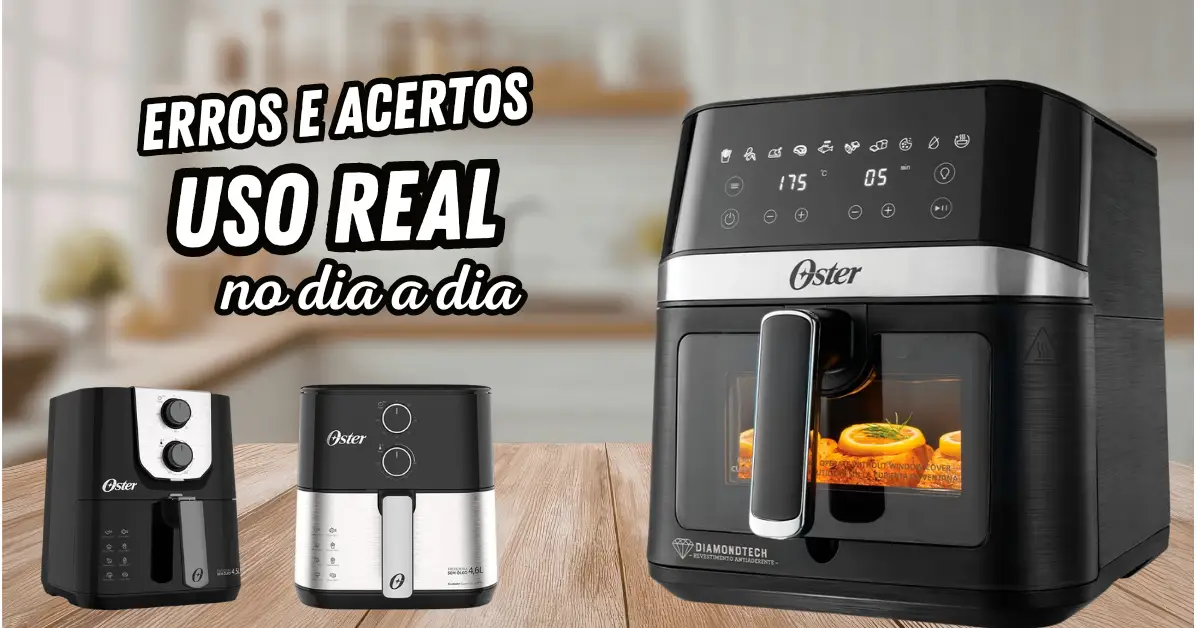 Air Fryer Oster é Boa