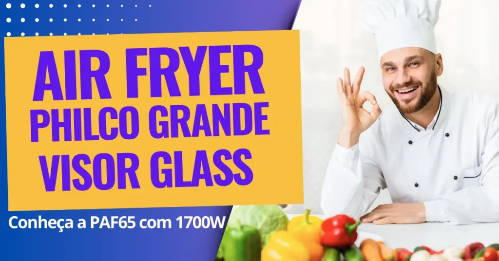 Air Fryer Philco Grande