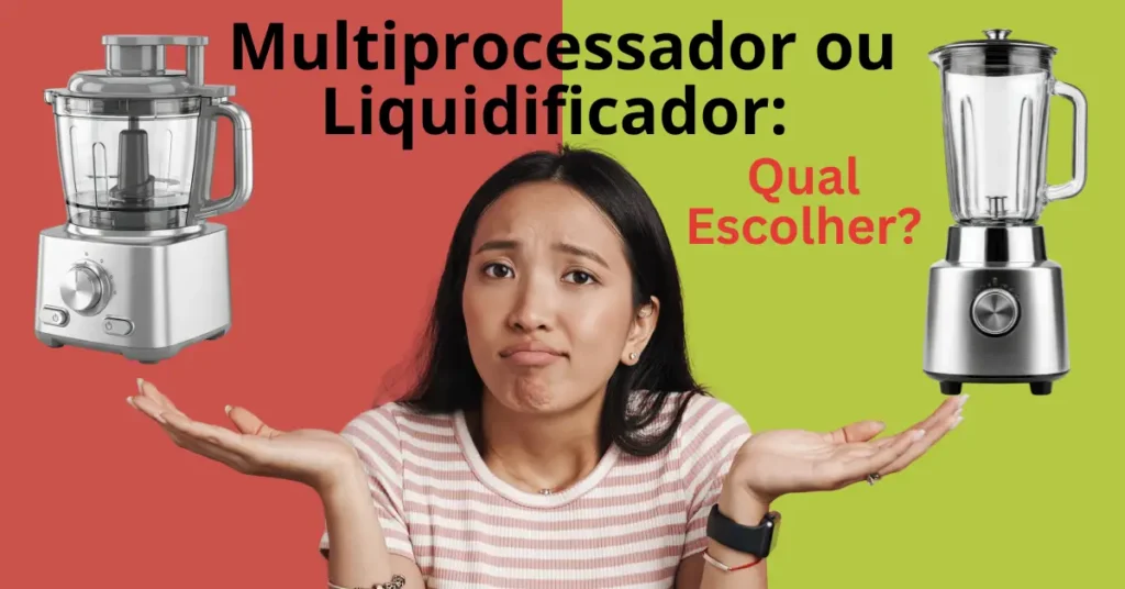 Multiprocessador ou Liquidificador