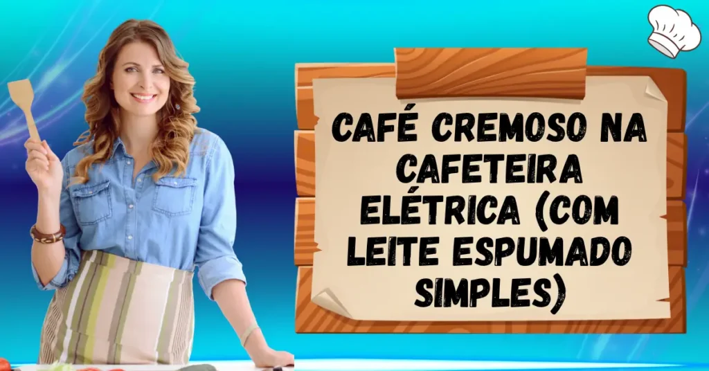 café cremoso na cafeteira elétrica