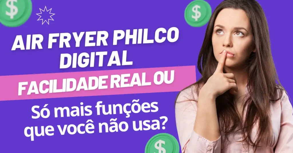 Air Fryer Philco Digital