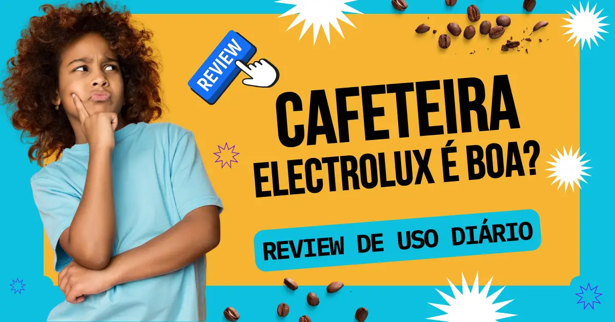 Cafeteira Electrolux