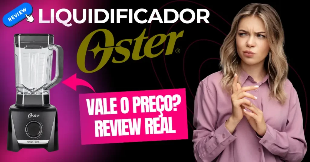 Liquidificador Oster