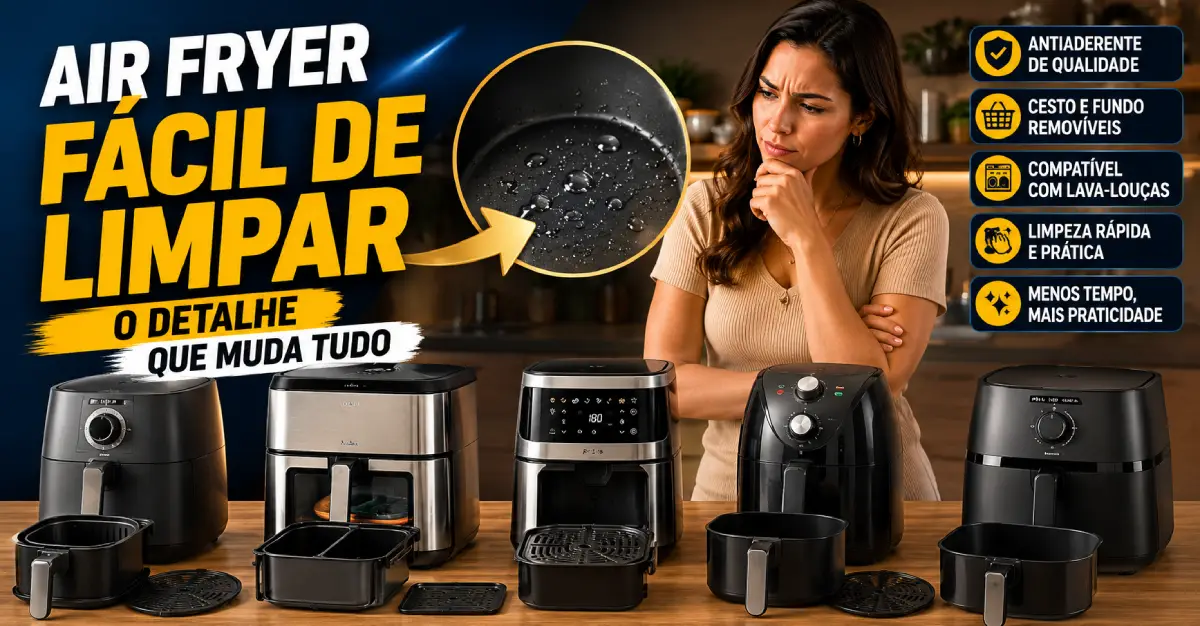 Air Fryer fácil de limpar