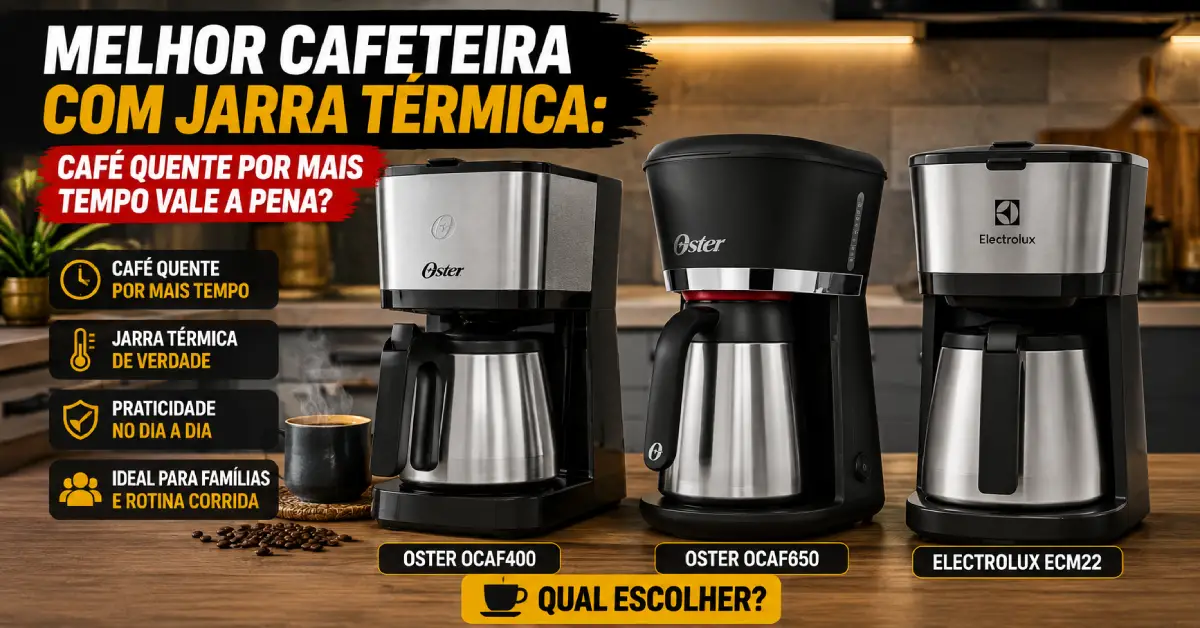 Cafeteira com Jarra Térmica
