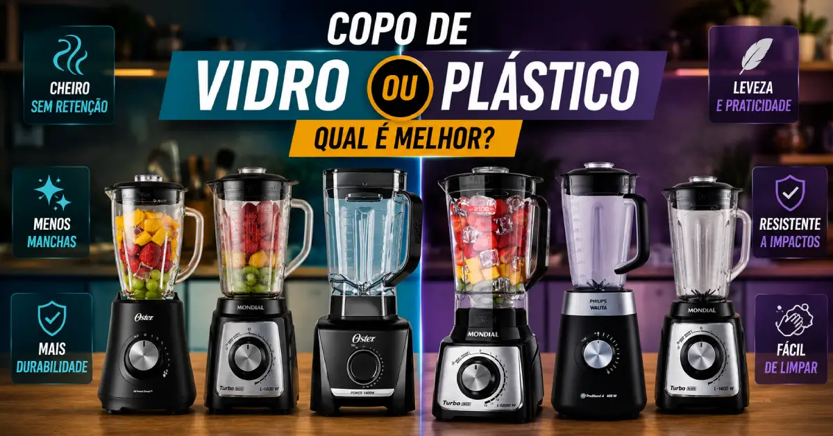 Liquidificador com Copo de Vidro ou Plástico