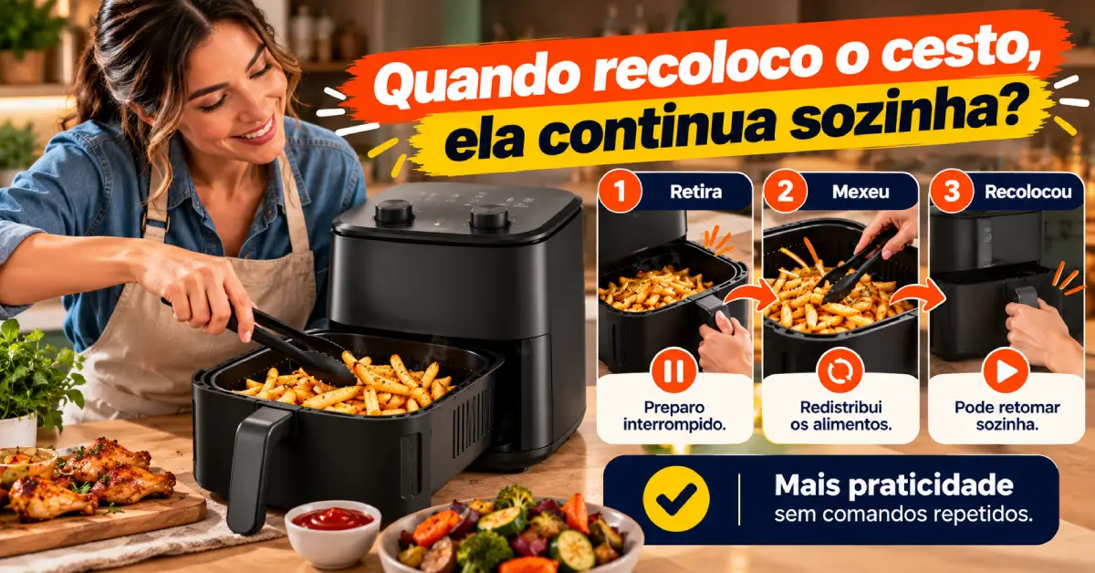 Air Fryer com Pausa Automática